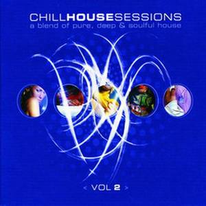 Chill House Sessions 2