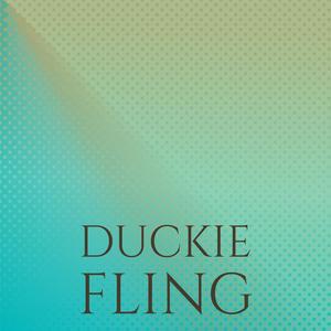 Duckie Fling