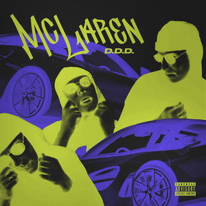 Black Mclaren (Explicit)