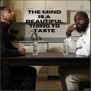 The Mind is A Beautiful Thing To Taste (Explicit)