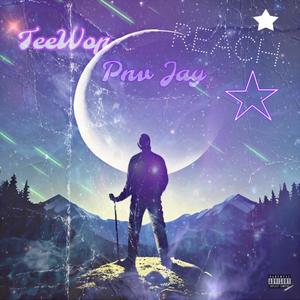 REACH (feat. Pnv Jay) [Explicit]