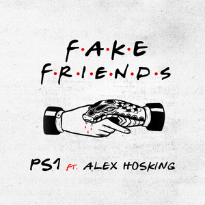 Fake Friends (Explicit)