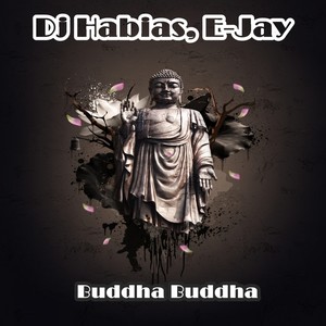 Buddha Buddha (Original Mix)
