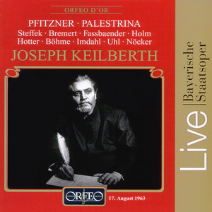 PFITZNER, H.: Palestrina (Opera) [Steffek, Bremert, Fassbaender, R. Holm, Hotter, K. Böhme, Bavarian State Opera Chorus and Orchestra, Keilberth]