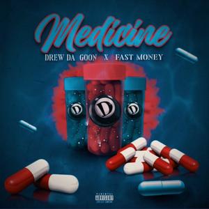 Medicine (feat. Fast Money) (Explicit)