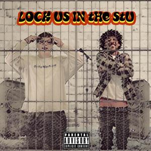 Lock Us In The Stu (feat. Hoggy.) [Explicit]