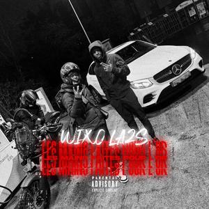 Les mains faites pour l'or (feat. WIXO & LA2S) (Explicit)