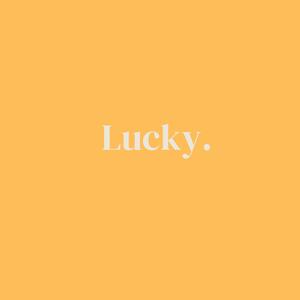 LUCKY (Explicit)