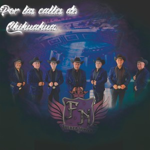Por Las Calles de Chihuahua
