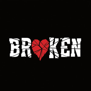 Broken (Explicit)