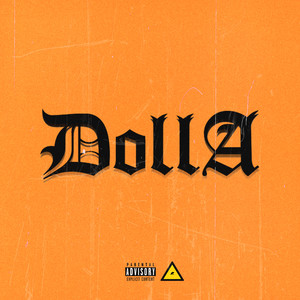 Dolla (Explicit)