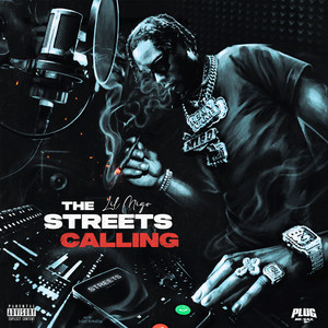 The Streets Calling (Explicit)