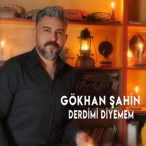 Derdimi Diyemem