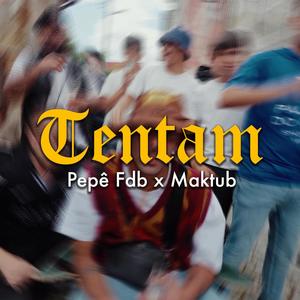 TENTAM (feat. Maktub) (Explicit)