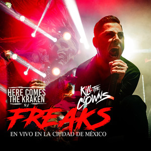 Freaks (En Vivo En La Ciudad de México) (Explicit)