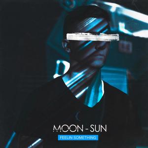 Feelin Something (Explicit)