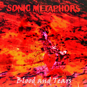 Blood and Tears