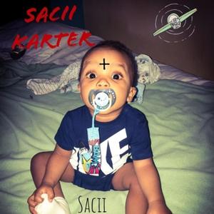 Sacii Karter Ep (Explicit)