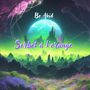 Sorbet à l'orange (Explicit)