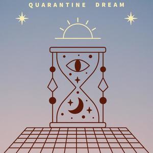 Quarantine Dream(feat. Tonga)
