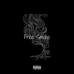 FreeSmoke (feat. Big Vic) (Explicit)
