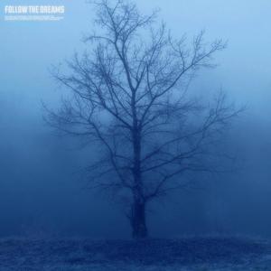follow the dreams (Explicit)