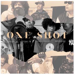 ONE SHOT (Explicit)