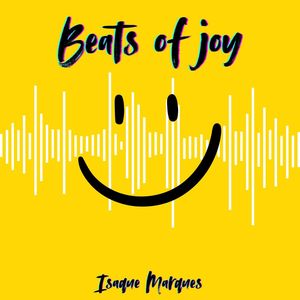 Beats of joy