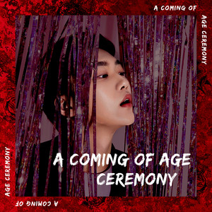 A coming of age ceremony (Explicit)