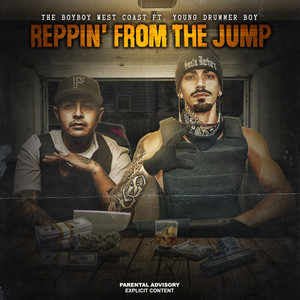 Reppin' From the Jump (Explicit)
