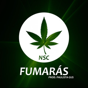 Fumarás(Prod. Paulista Gus) (Explicit)