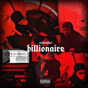 Billionaire (Explicit)