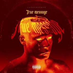 True Message (Explicit)