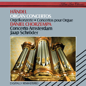 Handel: Organ Concertos Nos. 5, 6, 8, 11 & 13