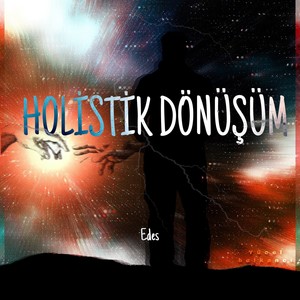 Holistik Dönüşüm