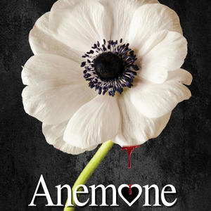 Anemone (Original Motion Picture Soundtrack) (Anemone 电影原声带)