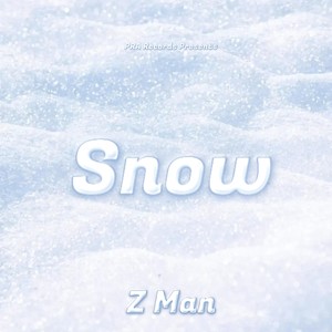 Snow (Explicit)