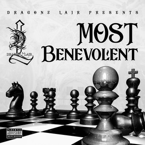 Most Benevolent (Explicit)