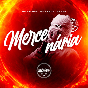 Mercenária (Explicit)