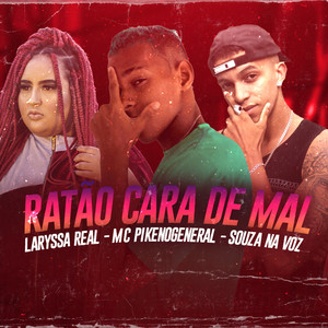 Ratão Cara de Mal (Explicit)