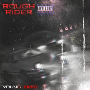 Rough Rider (Explicit)