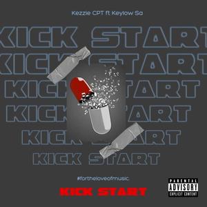 Kick Start (feat. Kezzie Cpt & Keylow Sa)