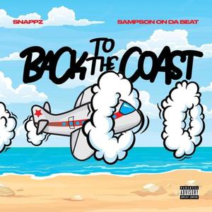 Back to the Coast (feat. sampsonondabeat) [Explicit]