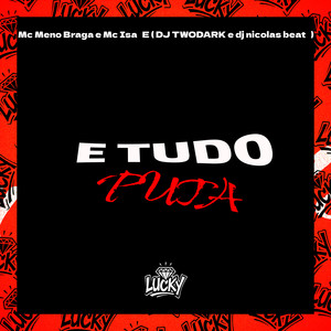 É Tudo Puta (Explicit)