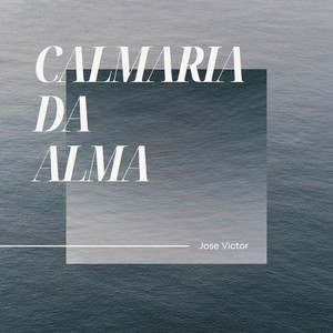 Calmaria da Alma