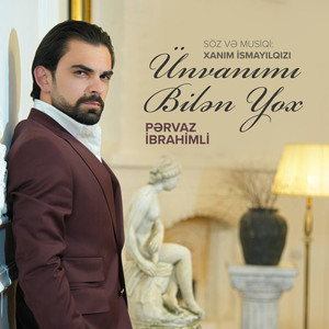Ünvanımı Bilən Yox