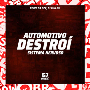 Automotivo Destrói Sistema Nervoso (Explicit)