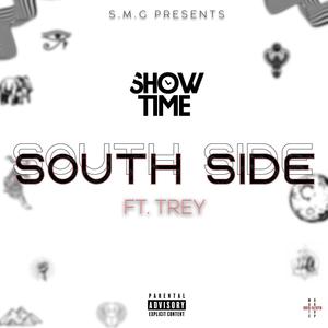 SOUTH SIDE (feat. Trey CSN) [Explicit]