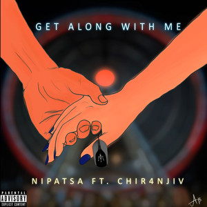 Get Along With Me (Explicit)