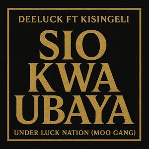 Sio Kwa Ubaya (feat. Kisingeli)